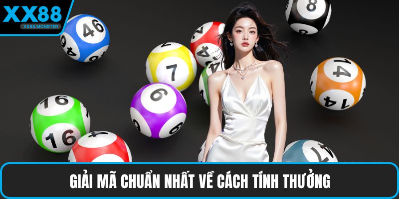 Giải mã chuẩn nhất về cách tính thưởng
