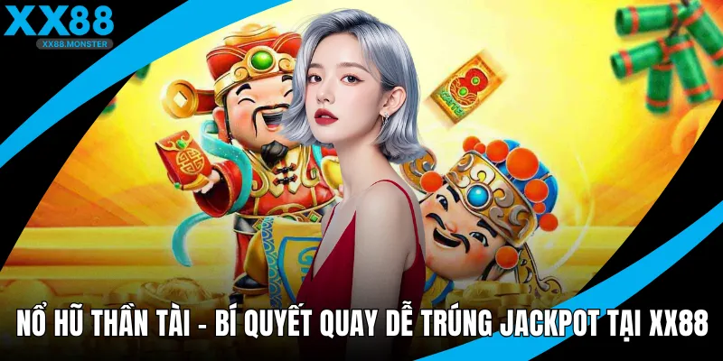 Nổ hũ thần tài