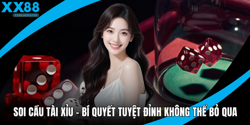 Soi cầu tài xỉu